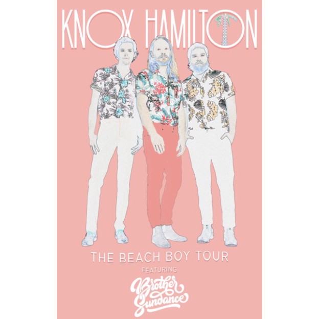 The Beach Boy Tour - Knox Hamilton feat. Brother Sundance & Joseph Tilley