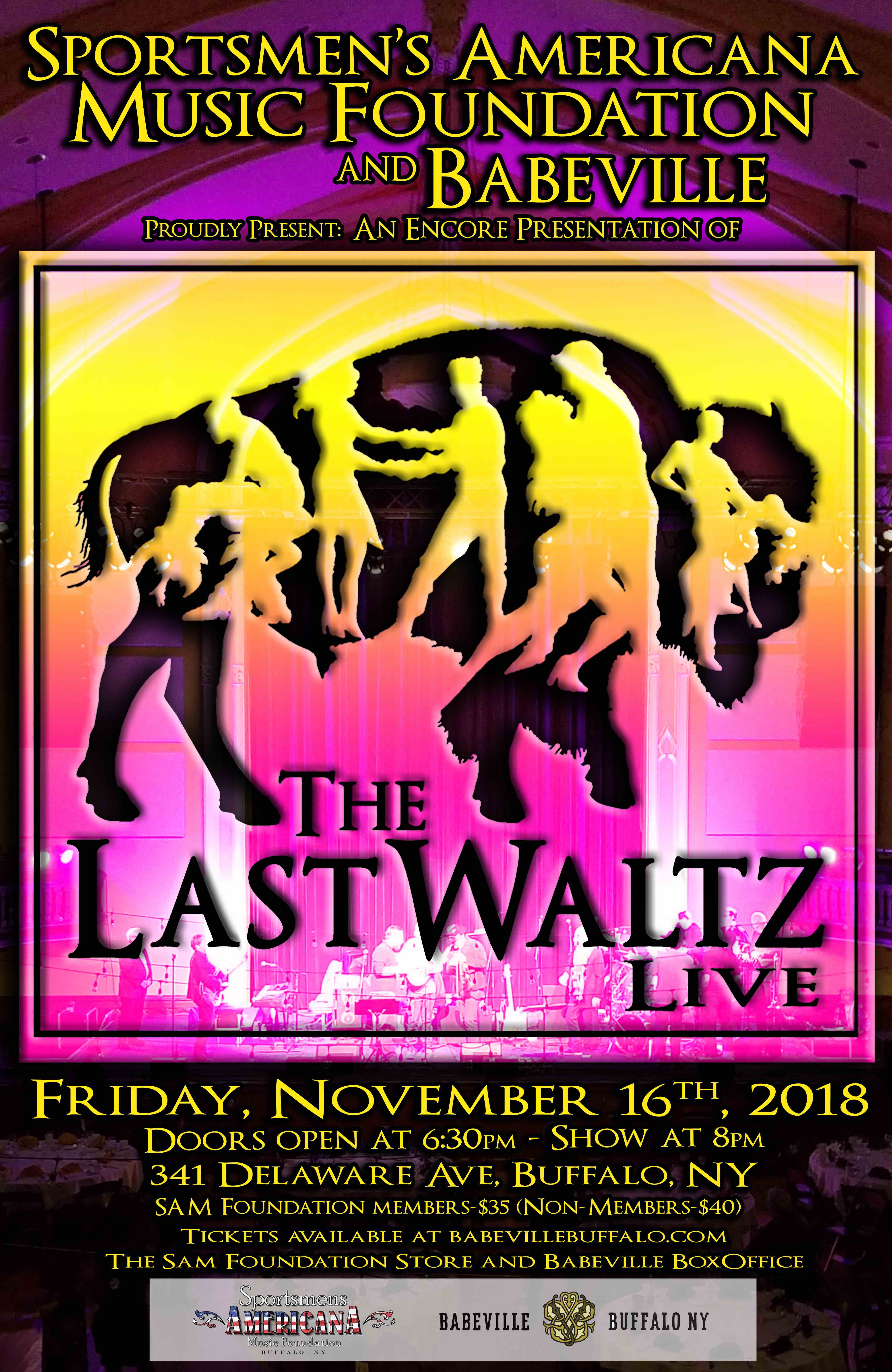 Buffalo's 'The Last Waltz' Live *Sold Out*