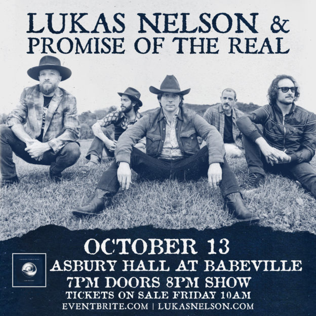 Lukas Nelson & Promise of the Real