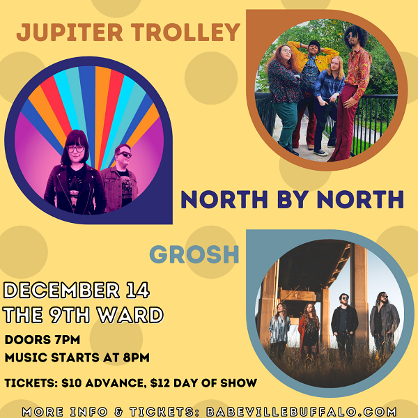 Jupiter Trolley/ North By North/Grosh