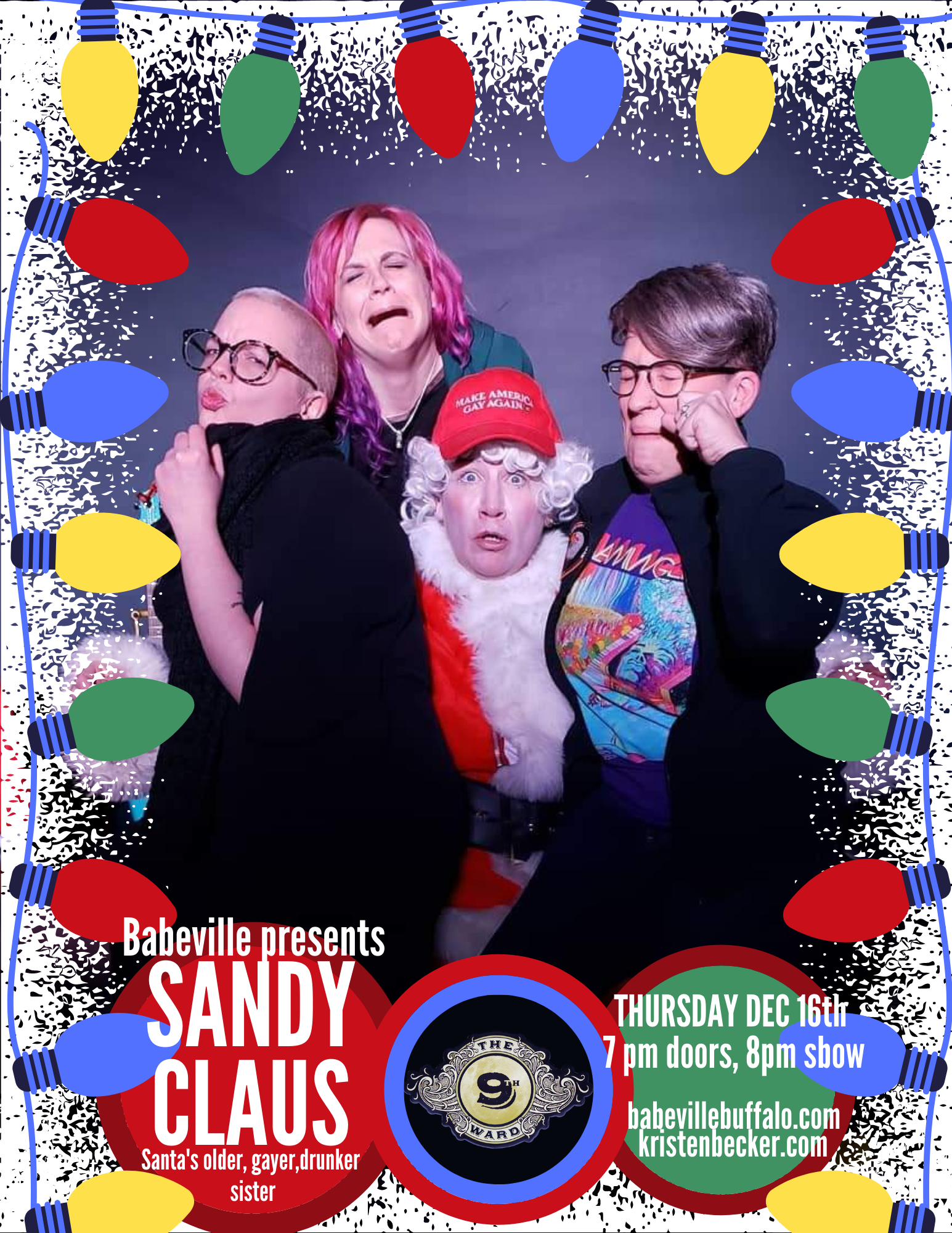Sandy Claus: Out of the Claus-et -- A Comedy Show by Kristen Becker