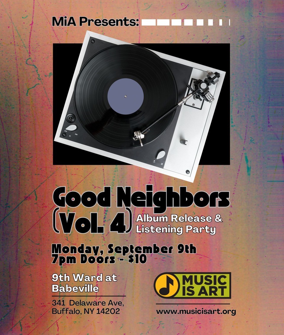 Music is Art - Good Neighbors Listening Party
