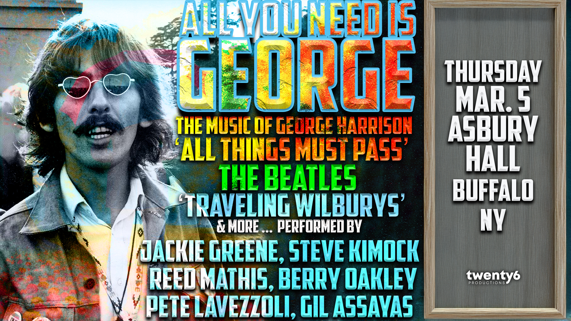 Cancelled: ‘All You Need Is George”: An All-Star Celebration of George Harrison