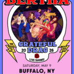 Bertha: Grateful Drag