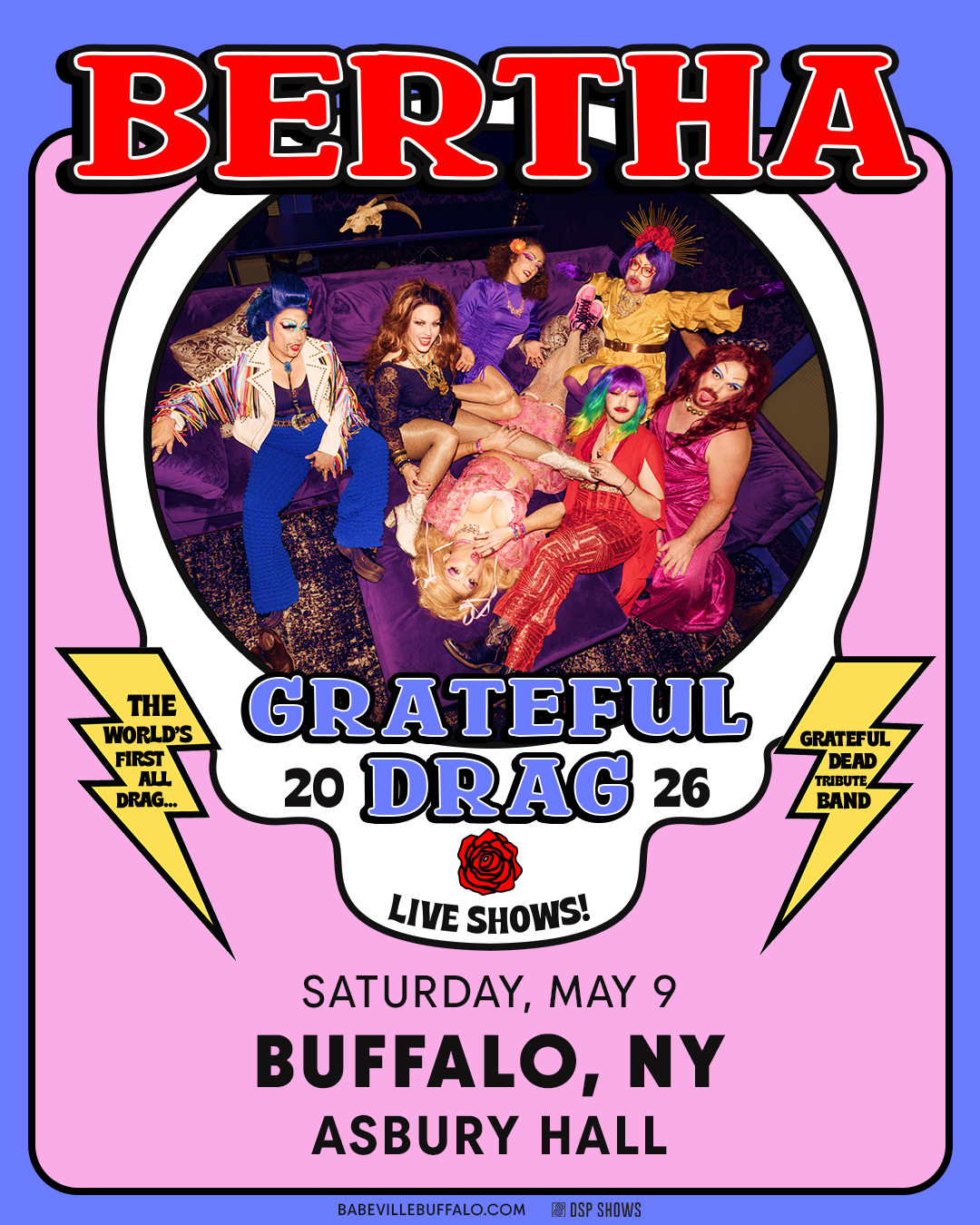 Bertha: Grateful Drag