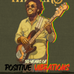 The Wailers: 50 Years of Positive Vibrations