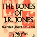 The Bones of J.R. Jones with special guest John Hollier