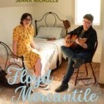 Peter Mulvey & Jenna Nicholls present Floyd Mercantile